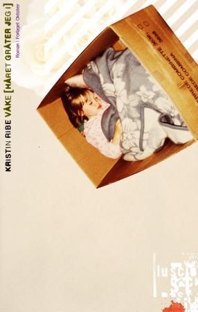 Våke (håret gråter jeg i) - roman