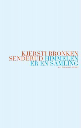 Himmelen er en samling - dikt