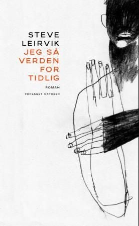 Jeg så verden for tidlig - roman