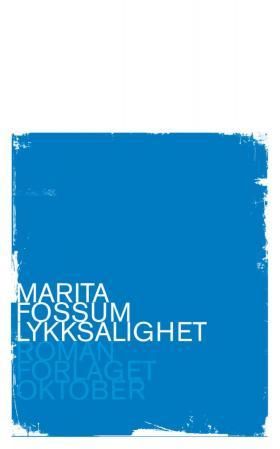 Lykksalighet - roman