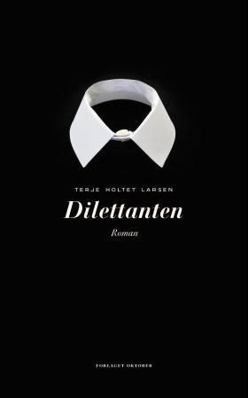 Dilettanten - roman