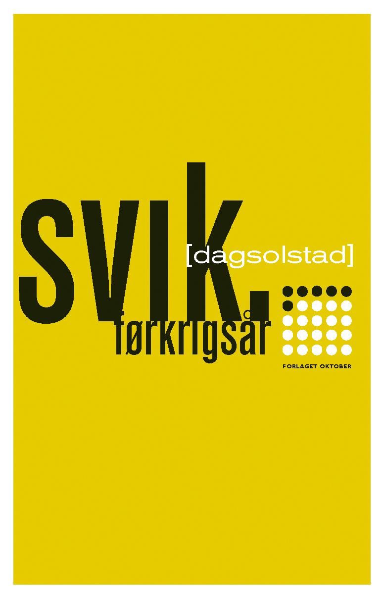 Svik - førkrigsår