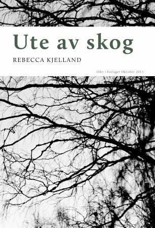 Ute av skog - dikt