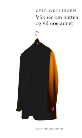 Våkner om natten og vil noe annet - roman