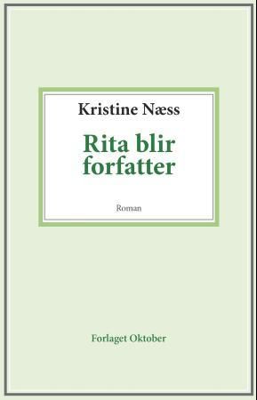 Rita blir forfatter - roman