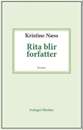 Rita blir forfatter - roman