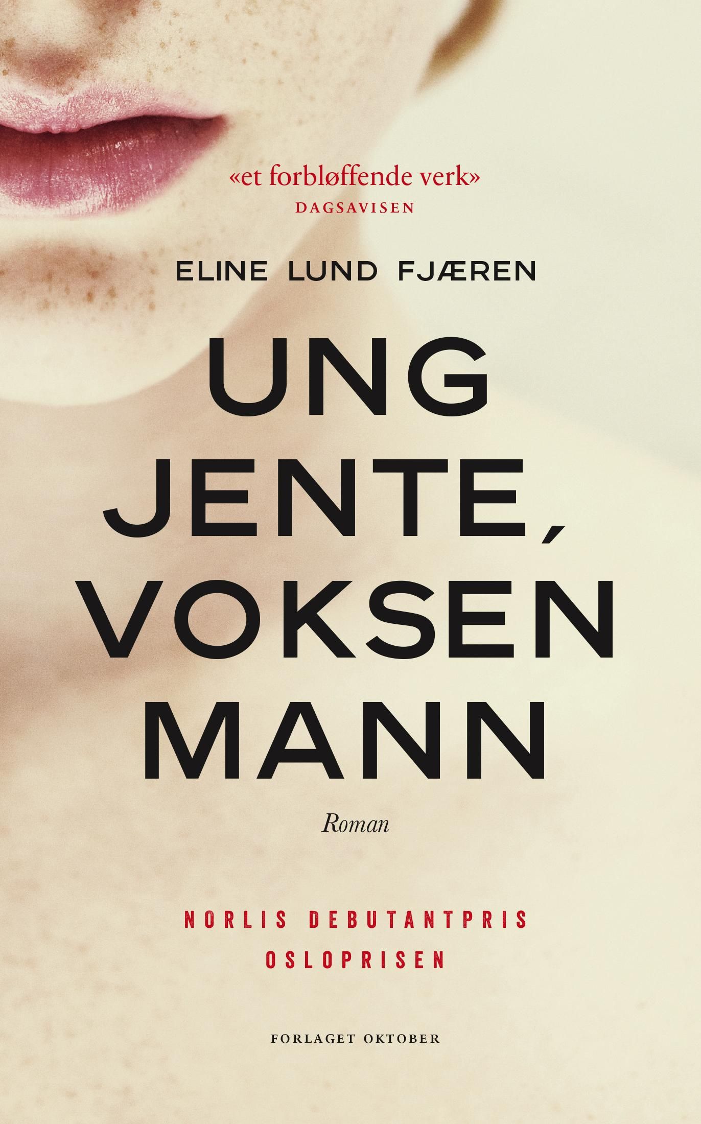 Ung jente, voksen mann - roman