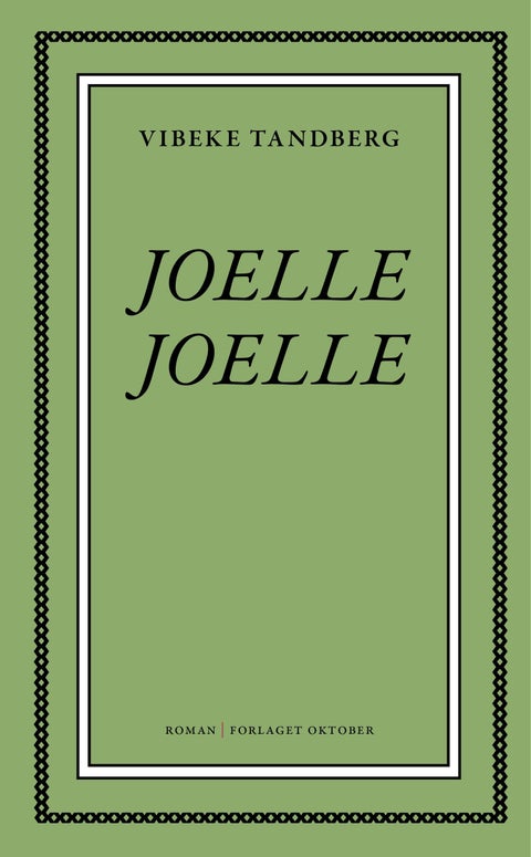 Joelle, Joelle - roman