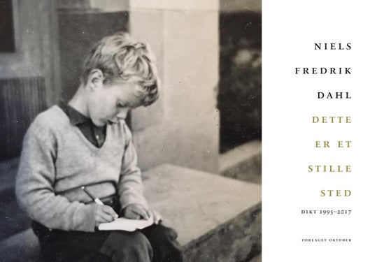 Dette er et stille sted - dikt 1995-2017