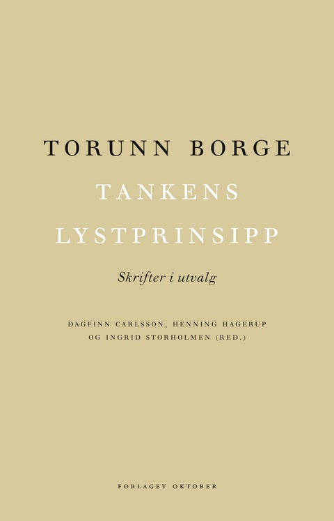 Tankens lystprinsipp - skrifter i utvalg