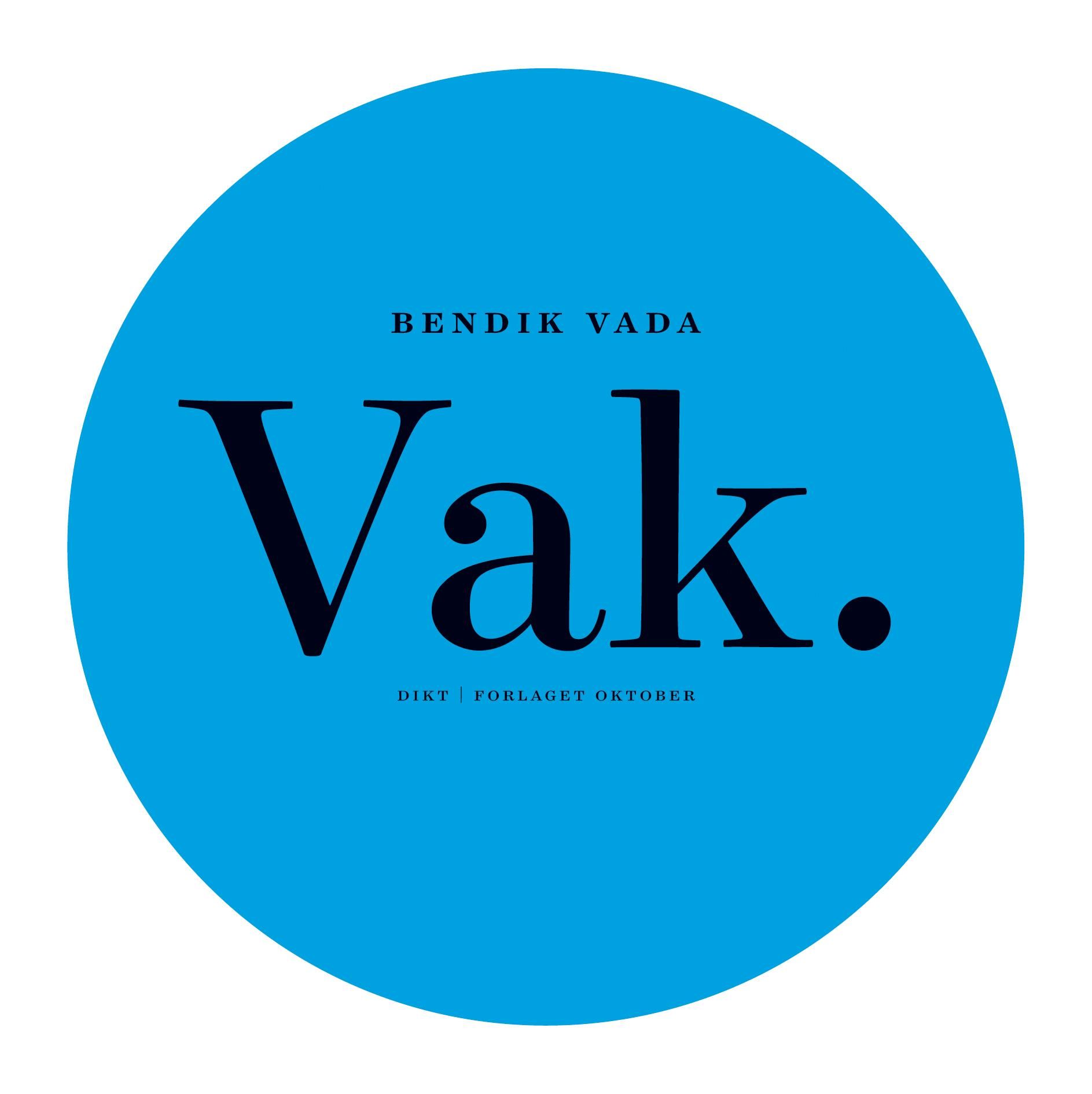 Vak - dikt
