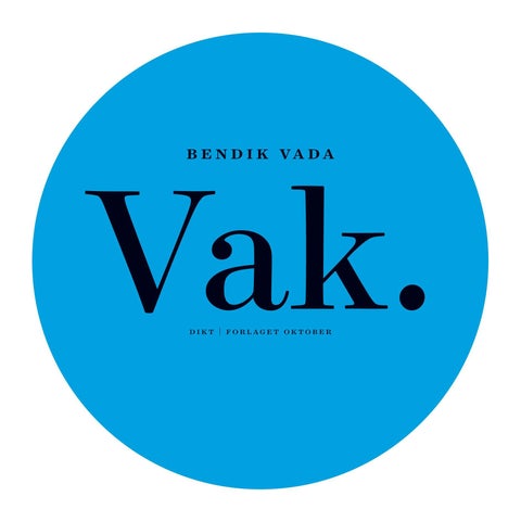 Vak - dikt