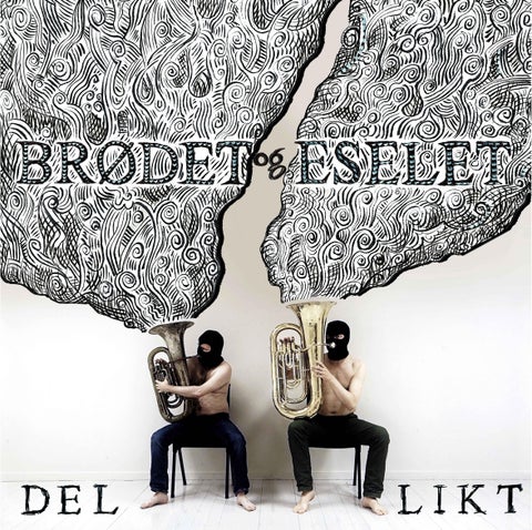 Del likt - epos + sanger