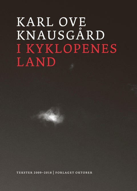 I kyklopenes land - tekster 2009-2018