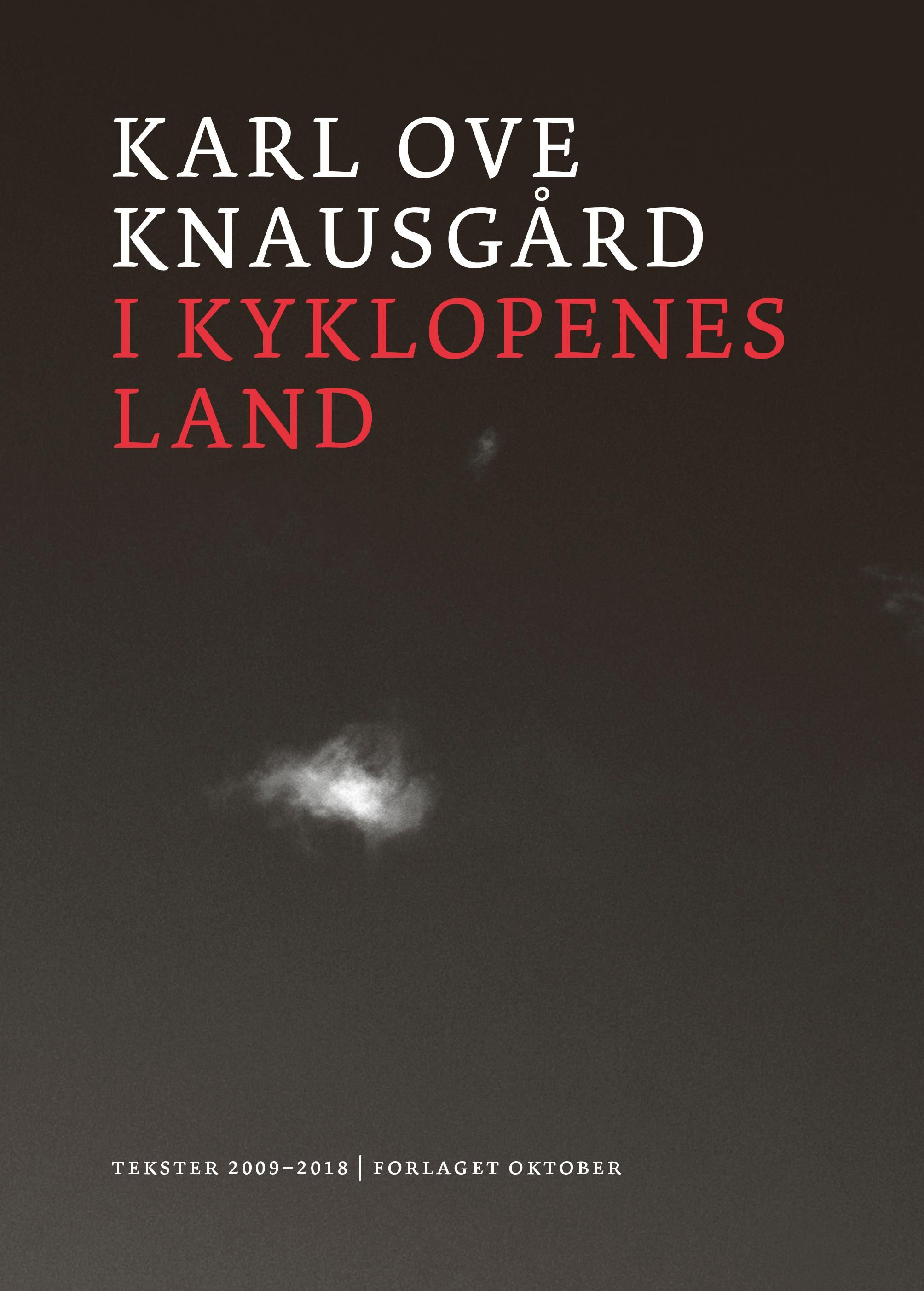 I kyklopenes land - tekster 2009-2018