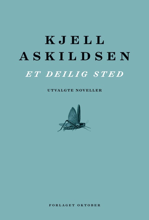 Et deilig sted - utvalgte noveller