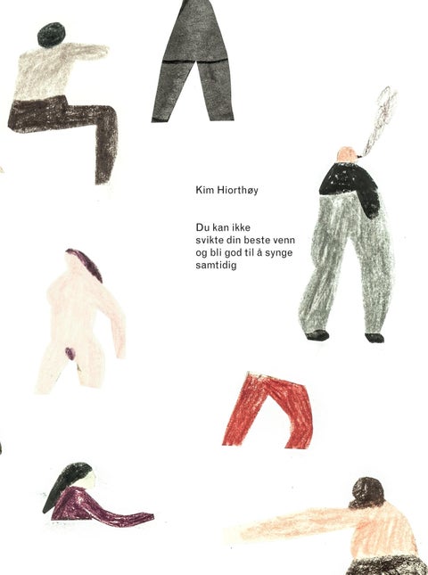 Du kan ikke svikte din beste venn og bli god til å synge samtidig - tekster og tegninger
