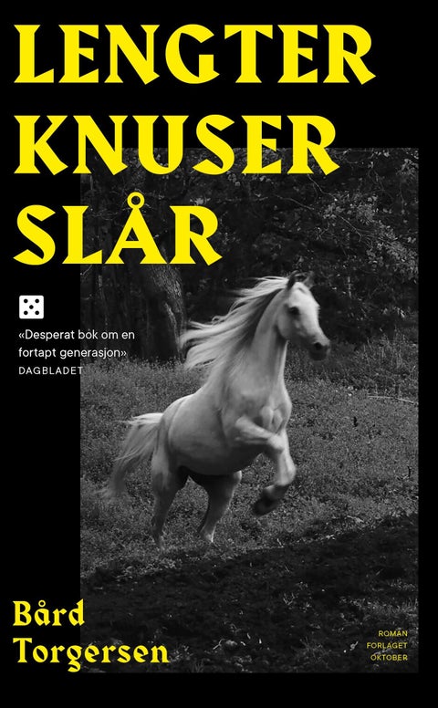 Lengter knuser slår - roman