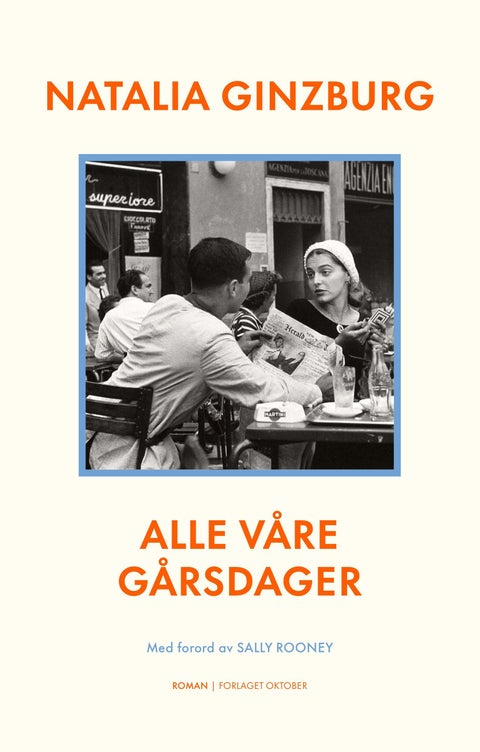 Alle våre gårsdager - roman