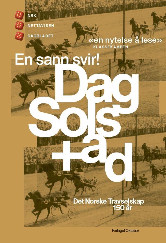 En sann svir! - Det norske travselskap 150 år