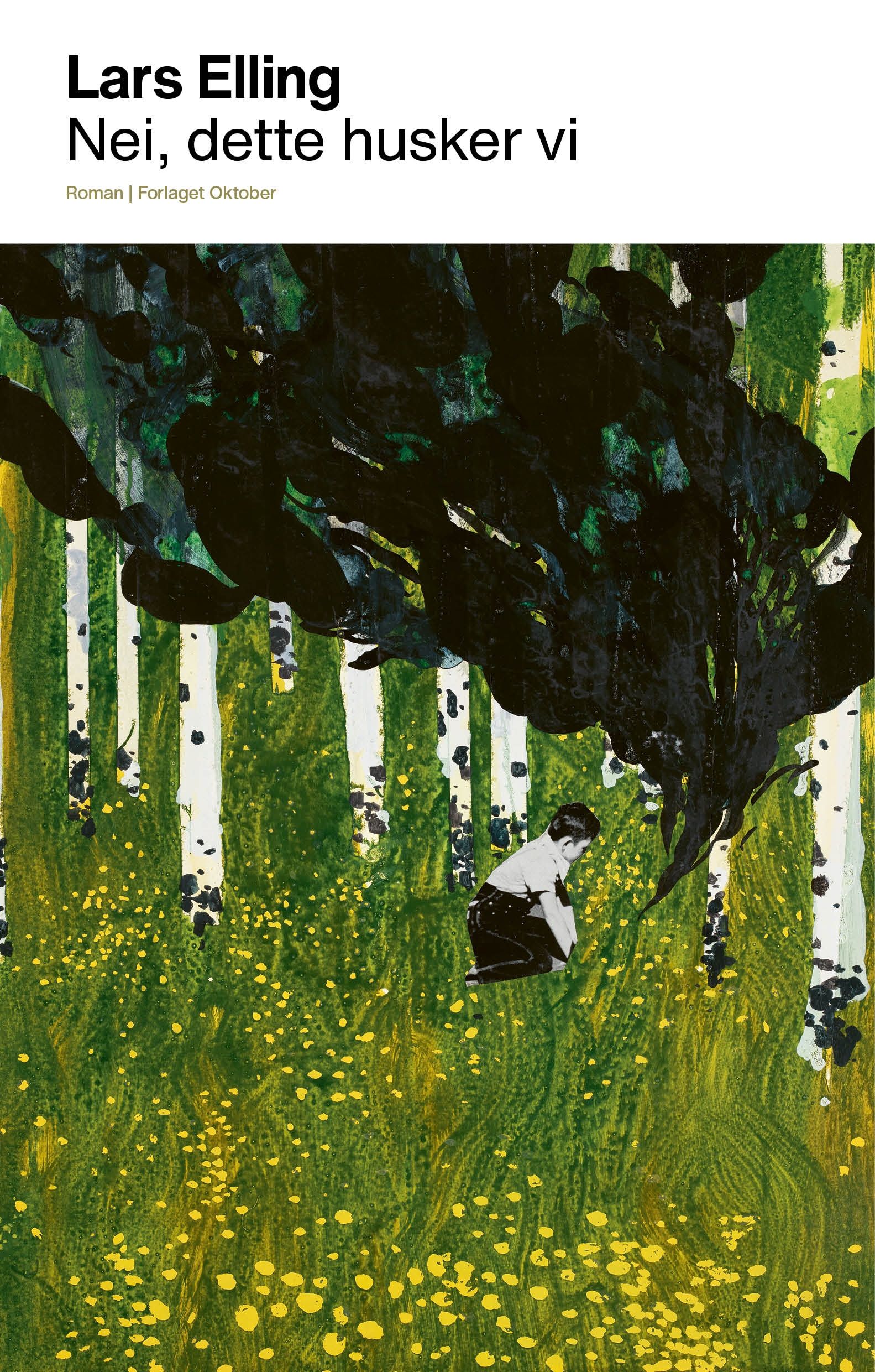 Nei, dette husker vi