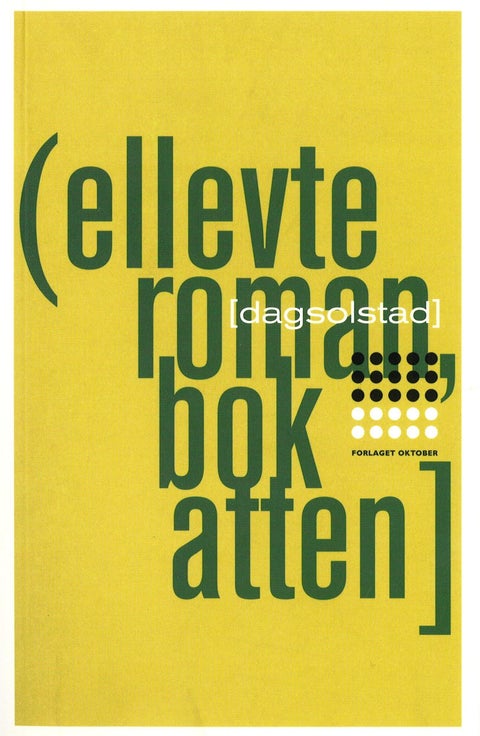 Ellevte roman, bok atten - roman