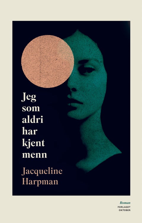 Jeg som aldri har kjent menn - roman