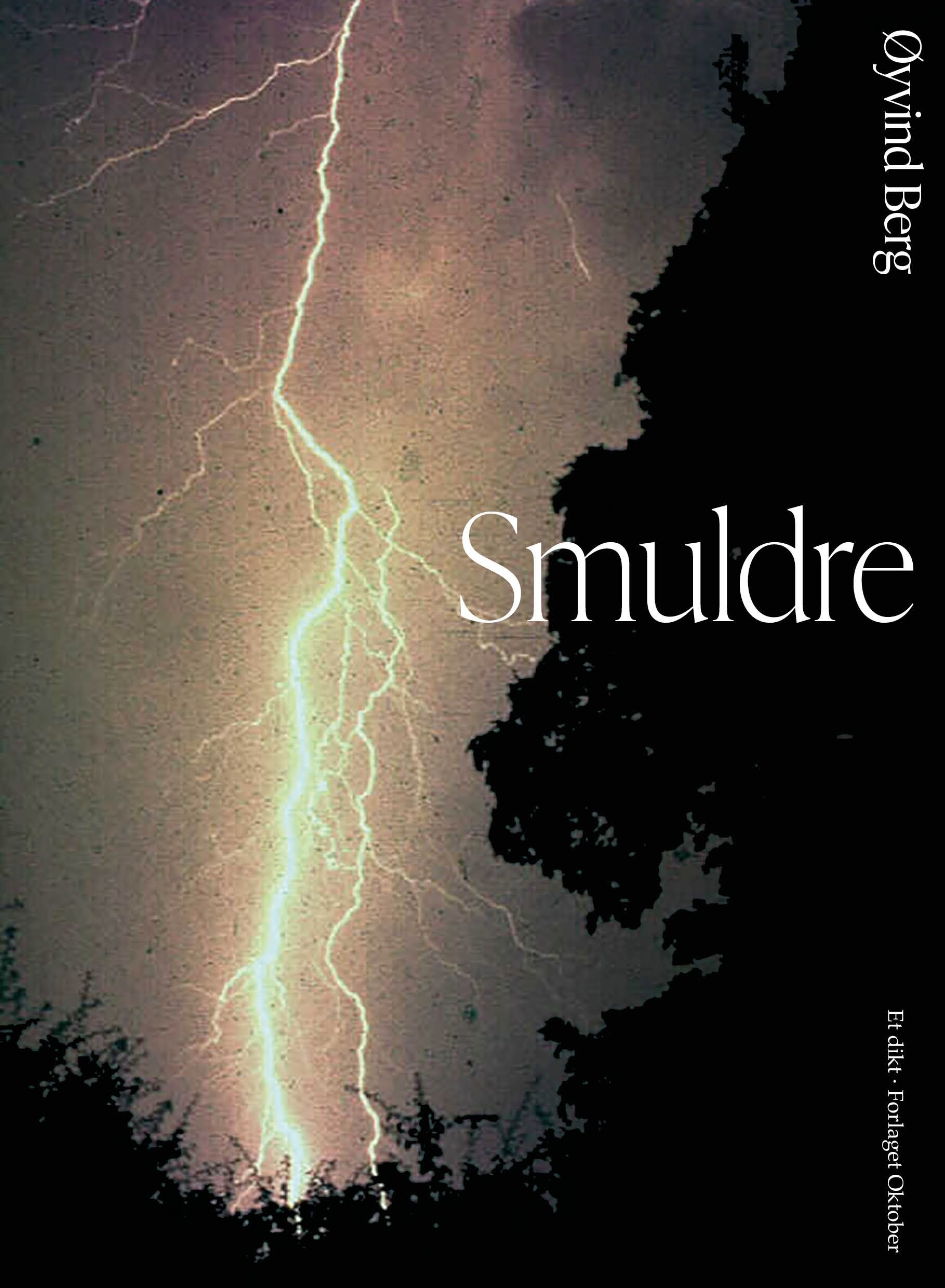 Smuldre - et dikt