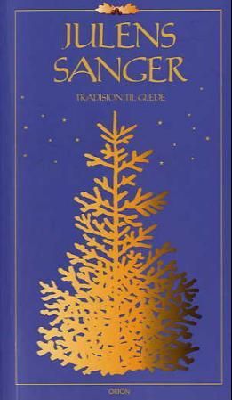 Julens sanger - tradisjon til glede