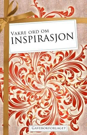 Vakre ord om inspirasjon