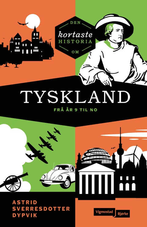 Den kortaste historia om Tyskland - frå år 9 til no