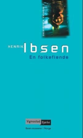 En folkefiende - skuespill i fem akter (1882)