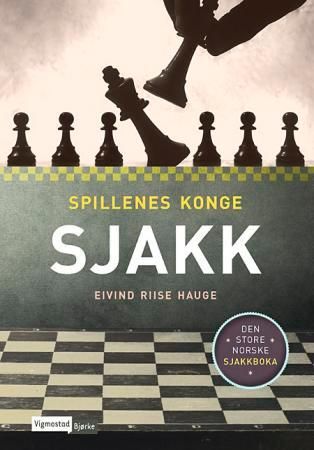 Sjakk - spillenes konge