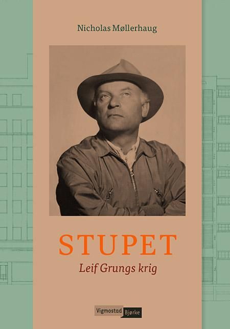 Stupet - Leif Grungs krig