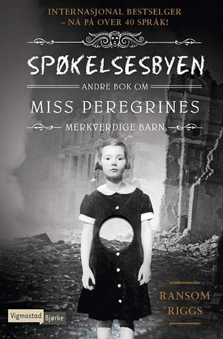 Spøkelsesbyen - andre bok om Miss Peregrines merkverdige barn