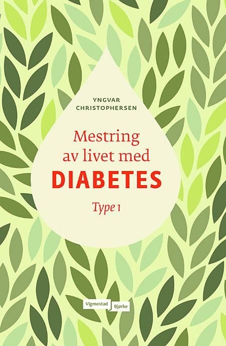 Mestring av livet med diabetes - type 1