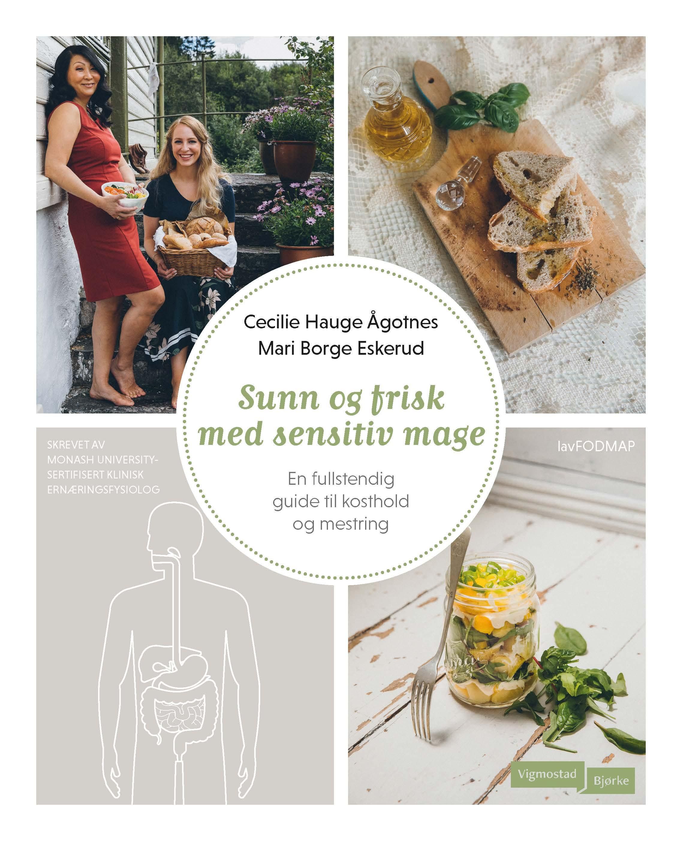 Sunn og frisk med sensitiv mage - en fullstendig guide til kosthold og mestring