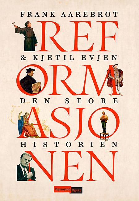 Reformasjonen - den store historien
