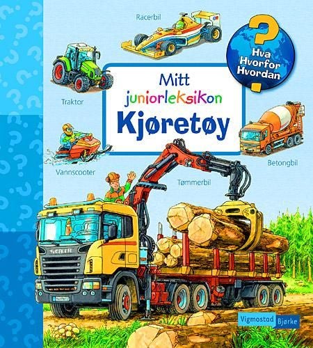 Mitt juniorleksikon: Kjøretøy - mitt juniorleksikon