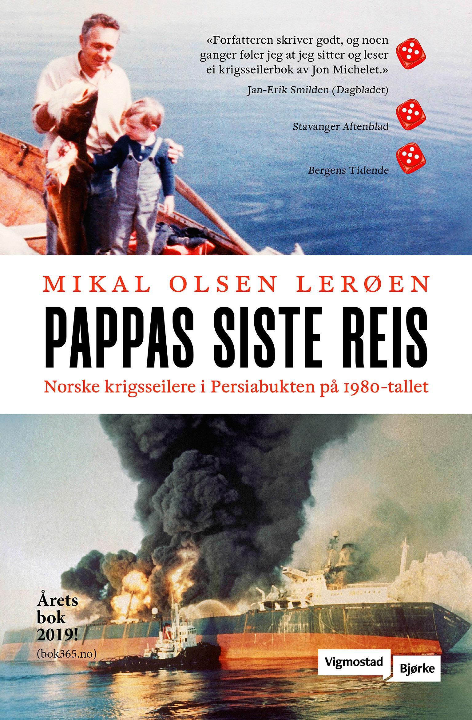 Pappas siste reis - norske krigsseilere i Persiabukten på 1980-tallet