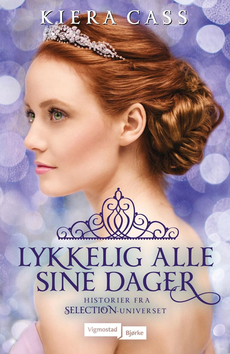 Lykkelig alle sine dager - historier fra Selection-universet