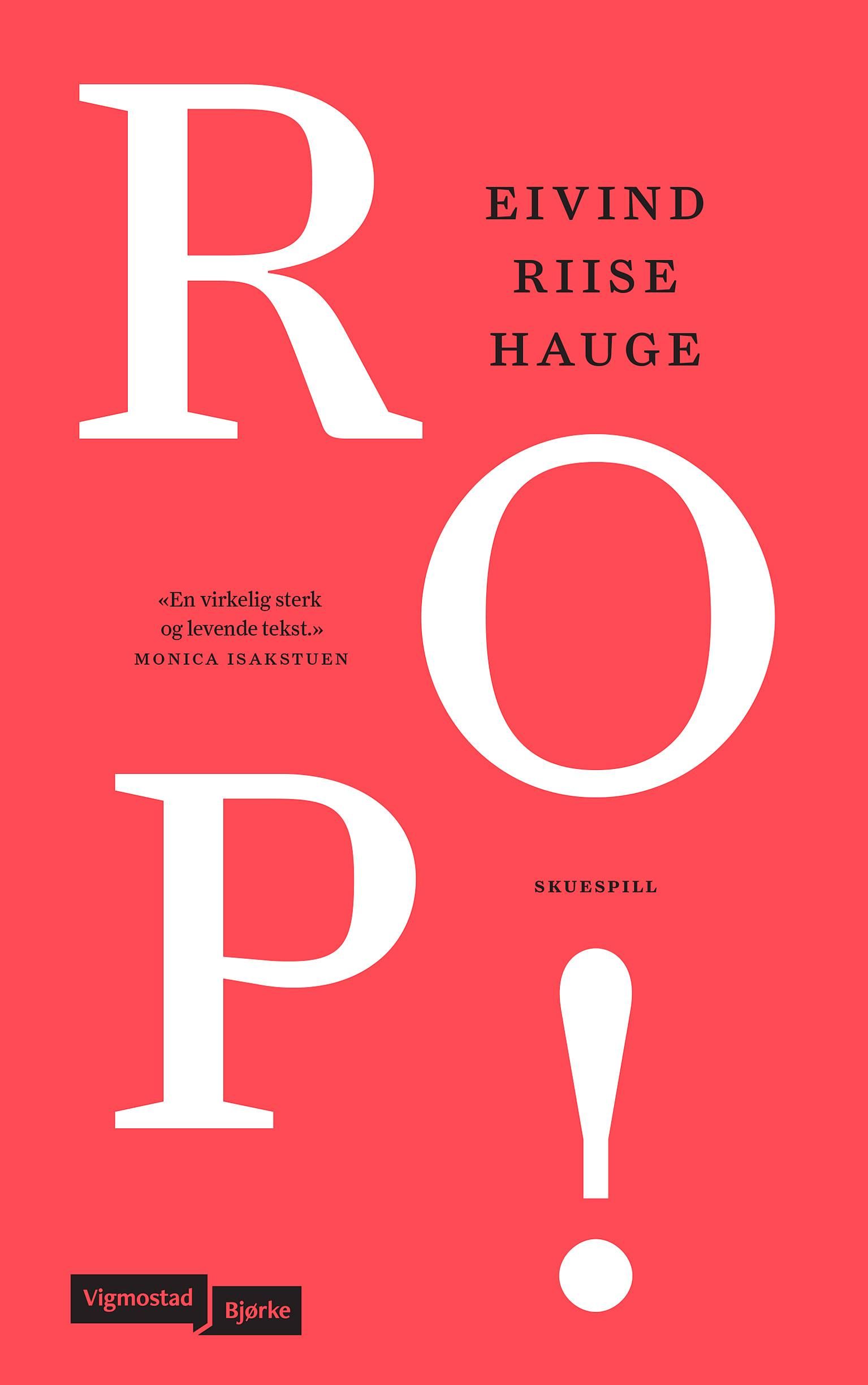 Rop! - skuespill i fire akter