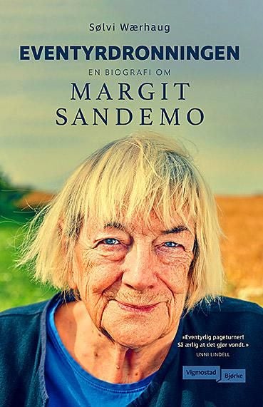 Eventyrdronningen - en biografi om Margit Sandemo