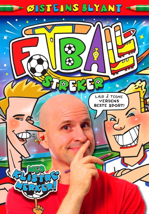 Øisteins blyant - fotballstreker