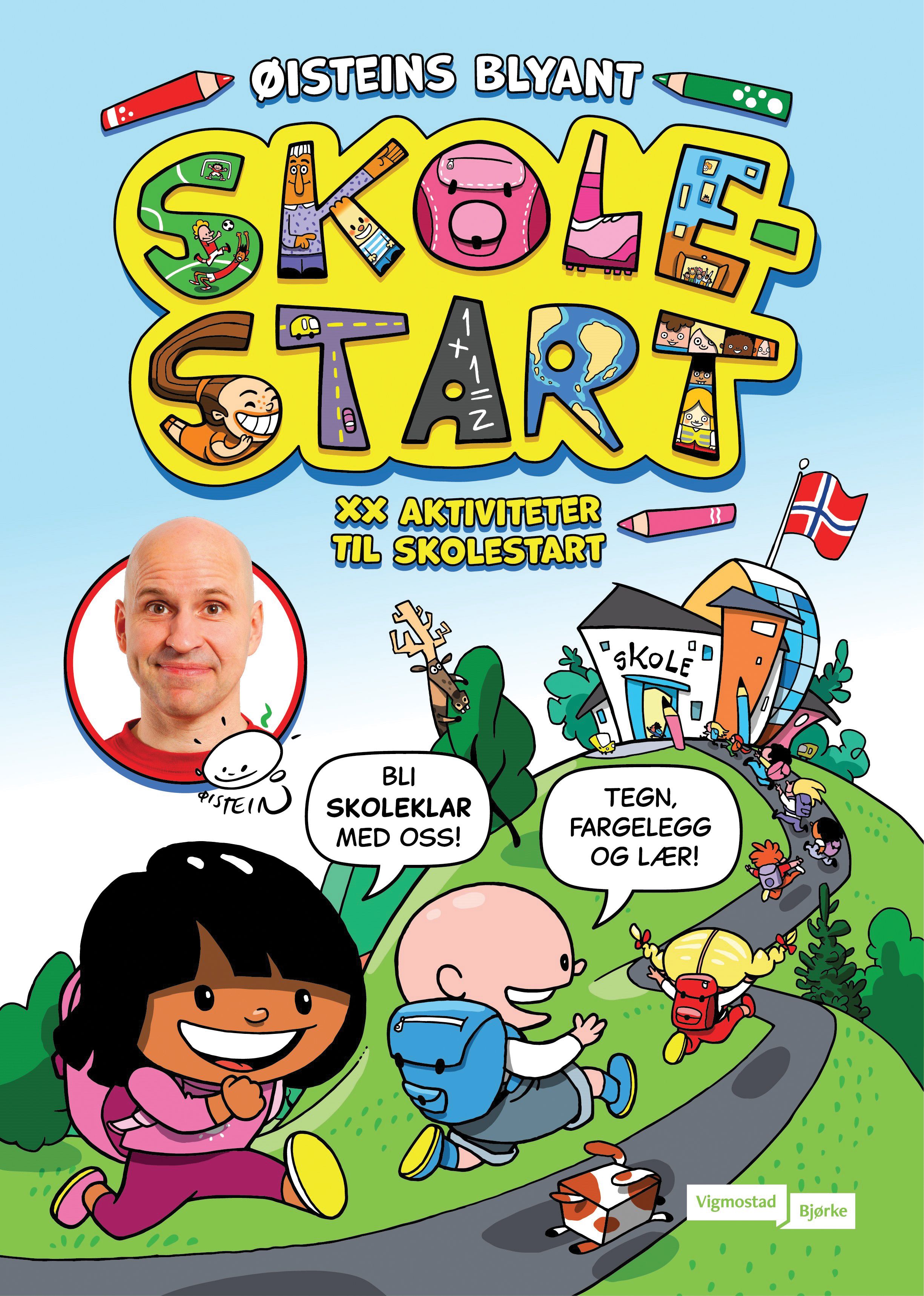 Øisteins blyant - skolestart