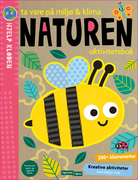 Ta vare på miljø & klima - naturen : aktivitetsbok