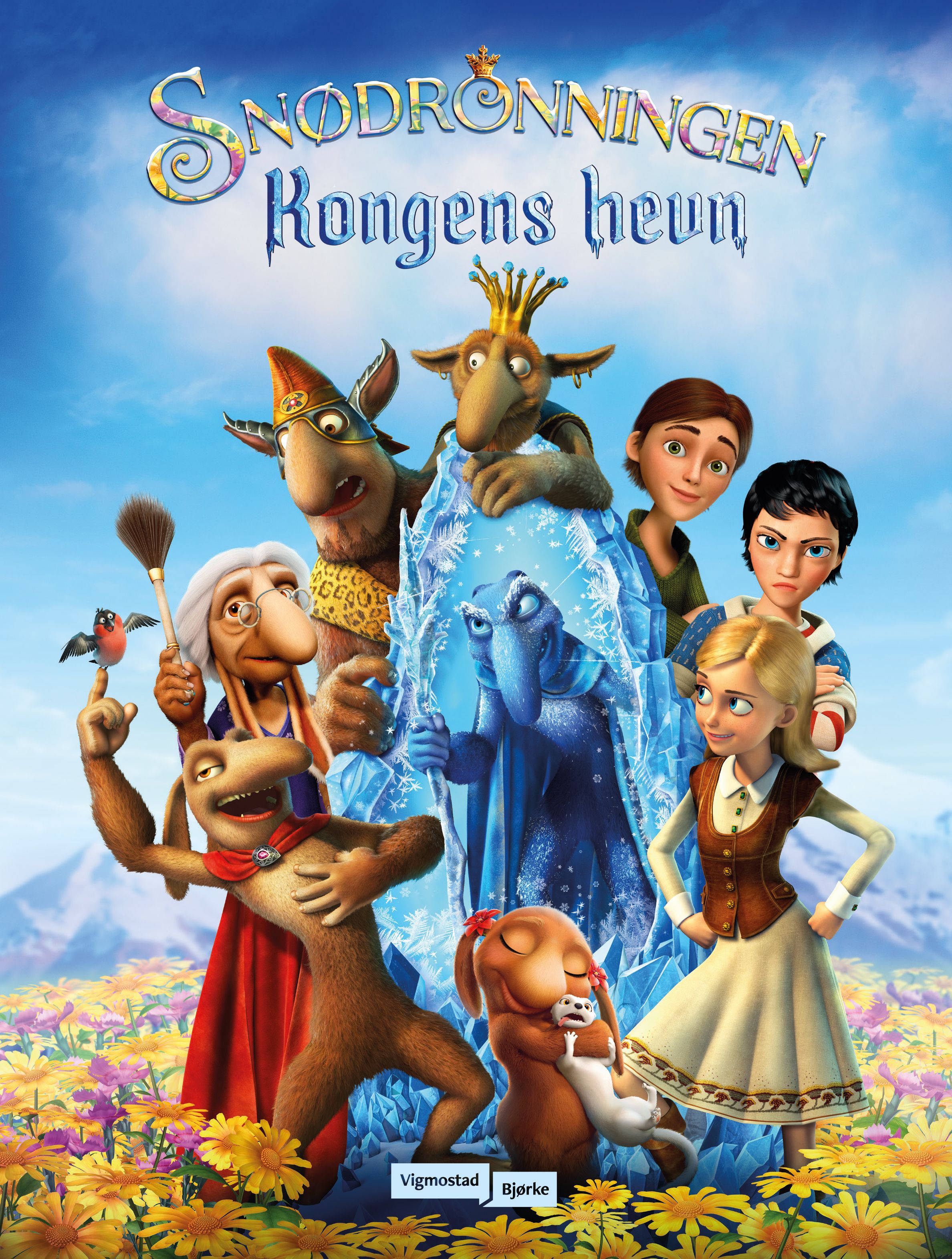 Snødronningen: Kongens hevn - Kongens hevn