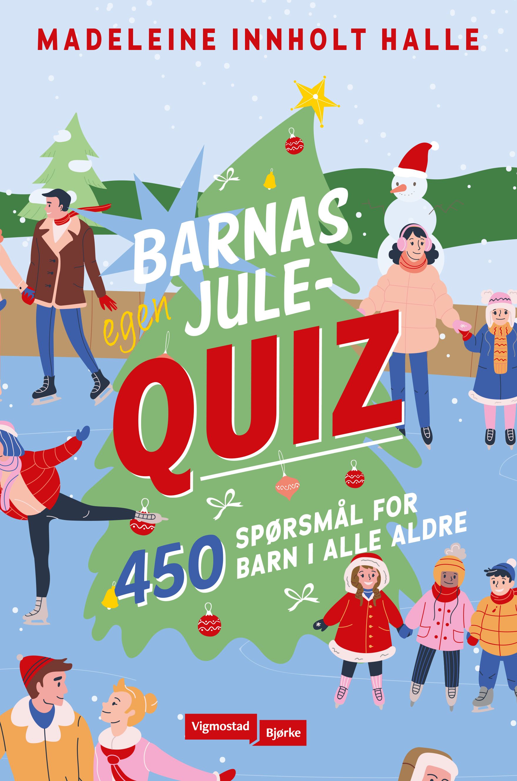 Barnas egen julequiz - 450 spørsmål for barn i alle aldre