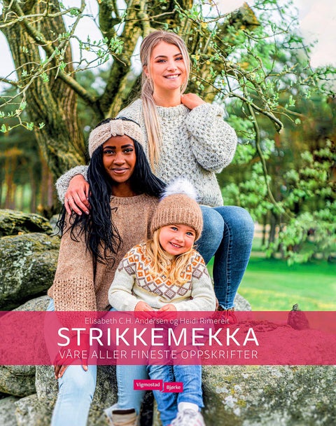 Strikkemekka - våre aller fineste oppskrifter