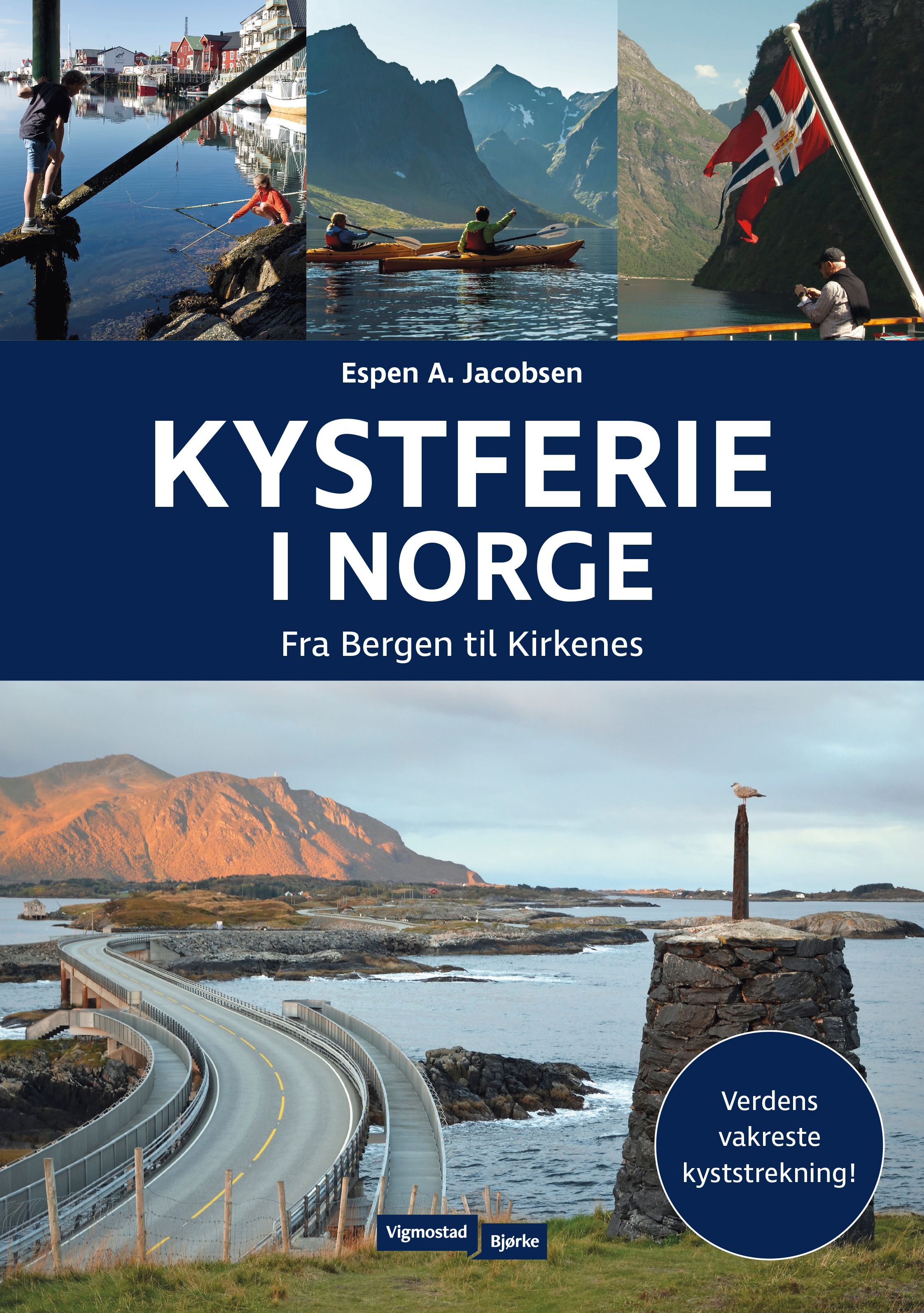 Kystferie i Norge - fra Bergen til Kirkenes